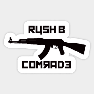 Rush B Comrade Sticker